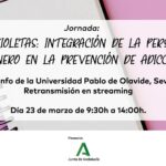 Jornadas "Gafas violetas: integración de la Perspectiva de Género en la prevención de Adicciones" // Sevilla