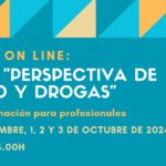 Nueva edición del Curso “Perspectiva de género y drogas" // On line