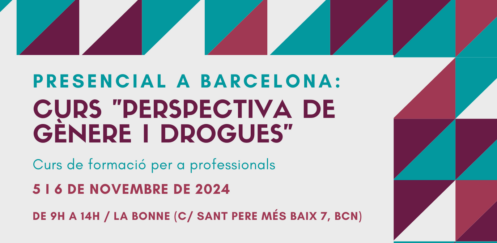 Nova edició del Curs “Perspectiva de gènere i drogues” – Barcelona, 5 i 6 de novembre