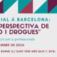 Nova edició del Curs “Perspectiva de gènere i drogues” – Barcelona, 5 i 6 de novembre