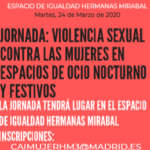 Jornada: Violencia sexual contra las mujeres en espacios de ocio nocturno y festivos - Madrid