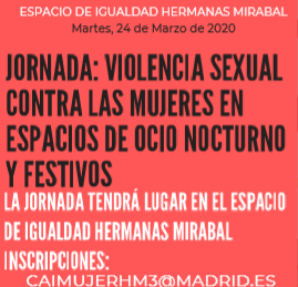 Jornada: Violencia sexual contra las mujeres en espacios de ocio nocturno y festivos - Madrid