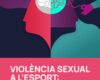 Informe sobre relats mediàtics de violència sexual en l’esport [CAT]