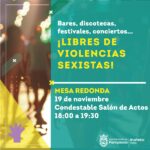 Mesa redonda "Bares, discotecas, festivales, conciertos… ¡Libres de violencia machista!" // Pamplona